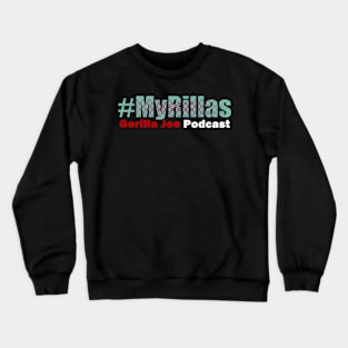 #MyRillas Crewneck Sweatshirt